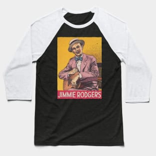 Jimmie Rodgers // Classic Country Tribute Baseball T-Shirt